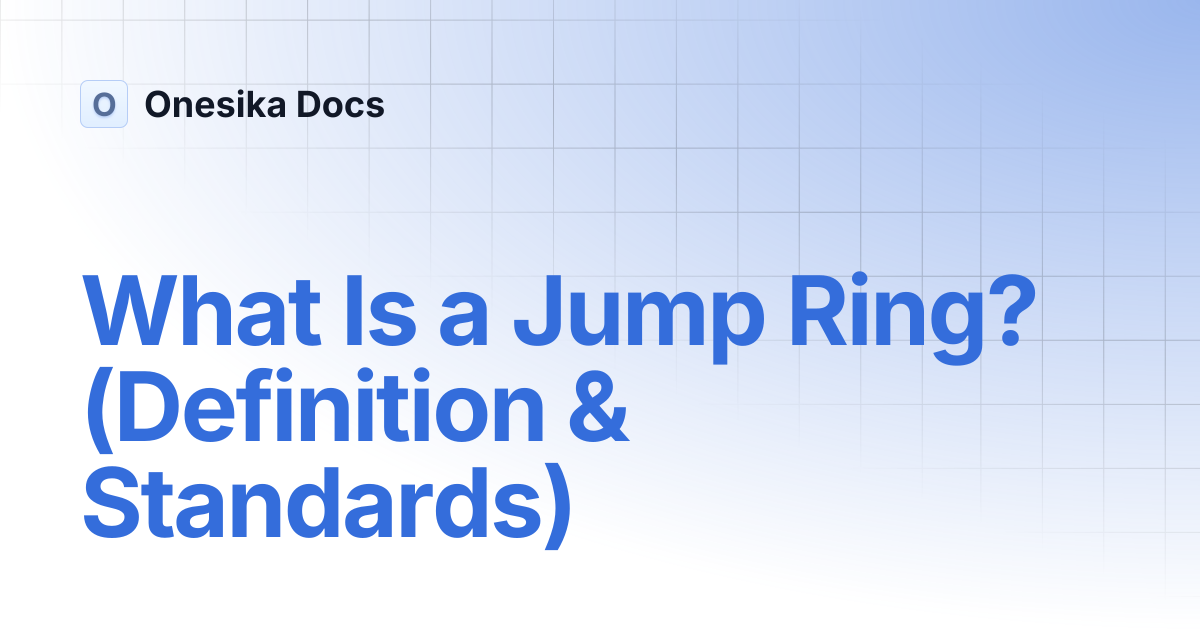 What Is a Jump Ring? (Definition & Standards) | Components & Functions ...